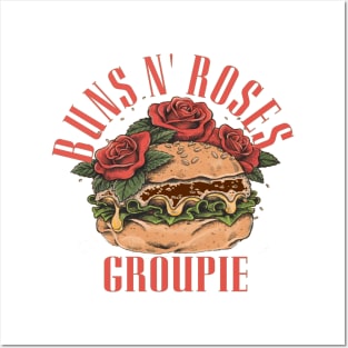 Buns N' Roses Groupie Posters and Art